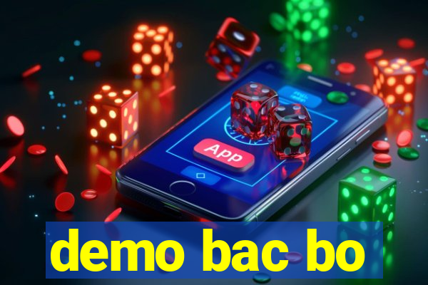 demo bac bo